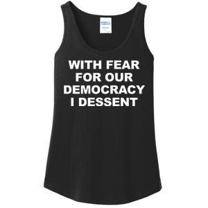 With Fear For Our Democracy I Dessent Ladies Essential Tank