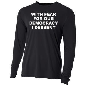 With Fear For Our Democracy I Dessent Cooling Performance Long Sleeve Crew