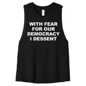 With Fear For Our Democracy I Dessent Women's Racerback Cropped Tank