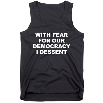 With Fear For Our Democracy I Dessent Tank Top