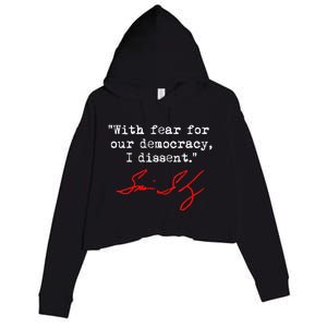 With Fear For Our Democracy I Dissent. Justice Sotomayor Crop Fleece Hoodie