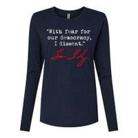 With Fear For Our Democracy I Dissent. Justice Sotomayor Womens Cotton Relaxed Long Sleeve T-Shirt