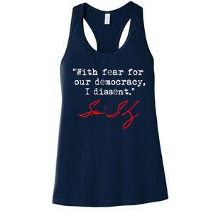 With Fear For Our Democracy I Dissent. Justice Sotomayor Women's Racerback Tank