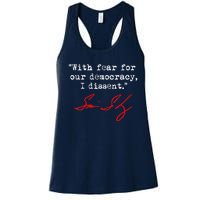 With Fear For Our Democracy I Dissent. Justice Sotomayor Women's Racerback Tank