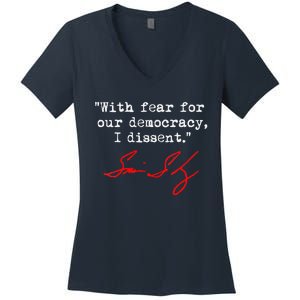 With Fear For Our Democracy I Dissent. Justice Sotomayor Women's V-Neck T-Shirt