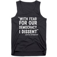 With Fear For Our Democracy I Dissent Justice Sotomayor Trending Tank Top