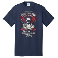 WELDER FABRICATORS Funny Welders Welding Backside Tall T-Shirt