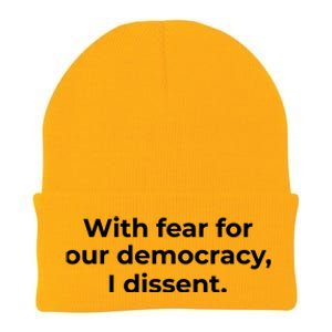 With Fear For Our Democracy I Dissent Knit Cap Winter Beanie