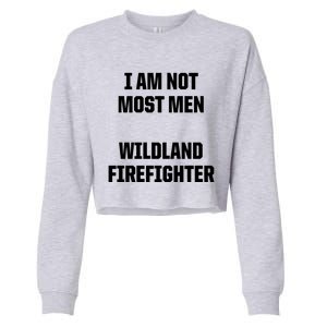 Wildland Firefighter Firefighting Fire Funny Gift Cropped Pullover Crew