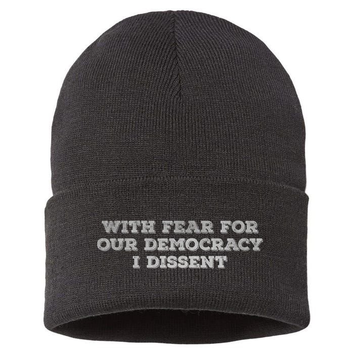 With Fear For Our Democracy I Dissent Trending Design Sustainable Knit Beanie