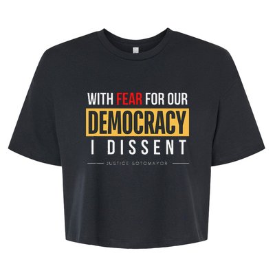 With Fear For Our Democracy Bella+Canvas Jersey Crop Tee