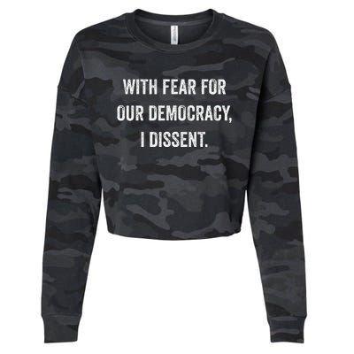 With Fear For Our Democracy I Dissent Cropped Pullover Crew