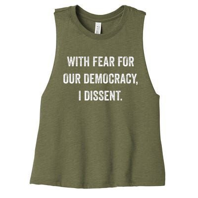 With Fear For Our Democracy I Dissent Women's Racerback Cropped Tank