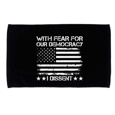 With Fear For Our Democracy I Dissent Presidential Immunity Premium Microfiber Hand Towel