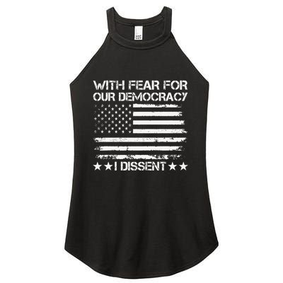 With Fear For Our Democracy I Dissent Presidential Immunity Premium Women's Perfect Tri Rocker Tank