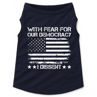 With Fear For Our Democracy I Dissent Presidential Immunity Premium Doggie Tank