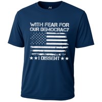 With Fear For Our Democracy I Dissent Presidential Immunity Premium Cooling Performance Crew T-Shirt