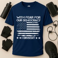 With Fear For Our Democracy I Dissent Presidential Immunity Premium Cooling Performance Crew T-Shirt