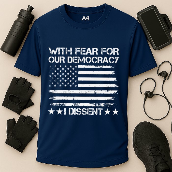 With Fear For Our Democracy I Dissent Presidential Immunity Premium Cooling Performance Crew T-Shirt