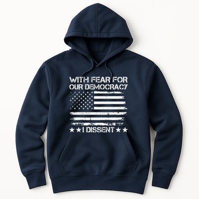 With Fear For Our Democracy I Dissent Presidential Immunity Premium Hoodie