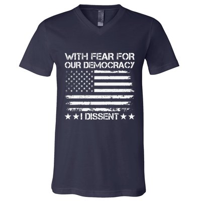 With Fear For Our Democracy I Dissent Presidential Immunity Premium V-Neck T-Shirt