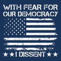 With Fear For Our Democracy I Dissent Presidential Immunity Premium Drawstring Bag