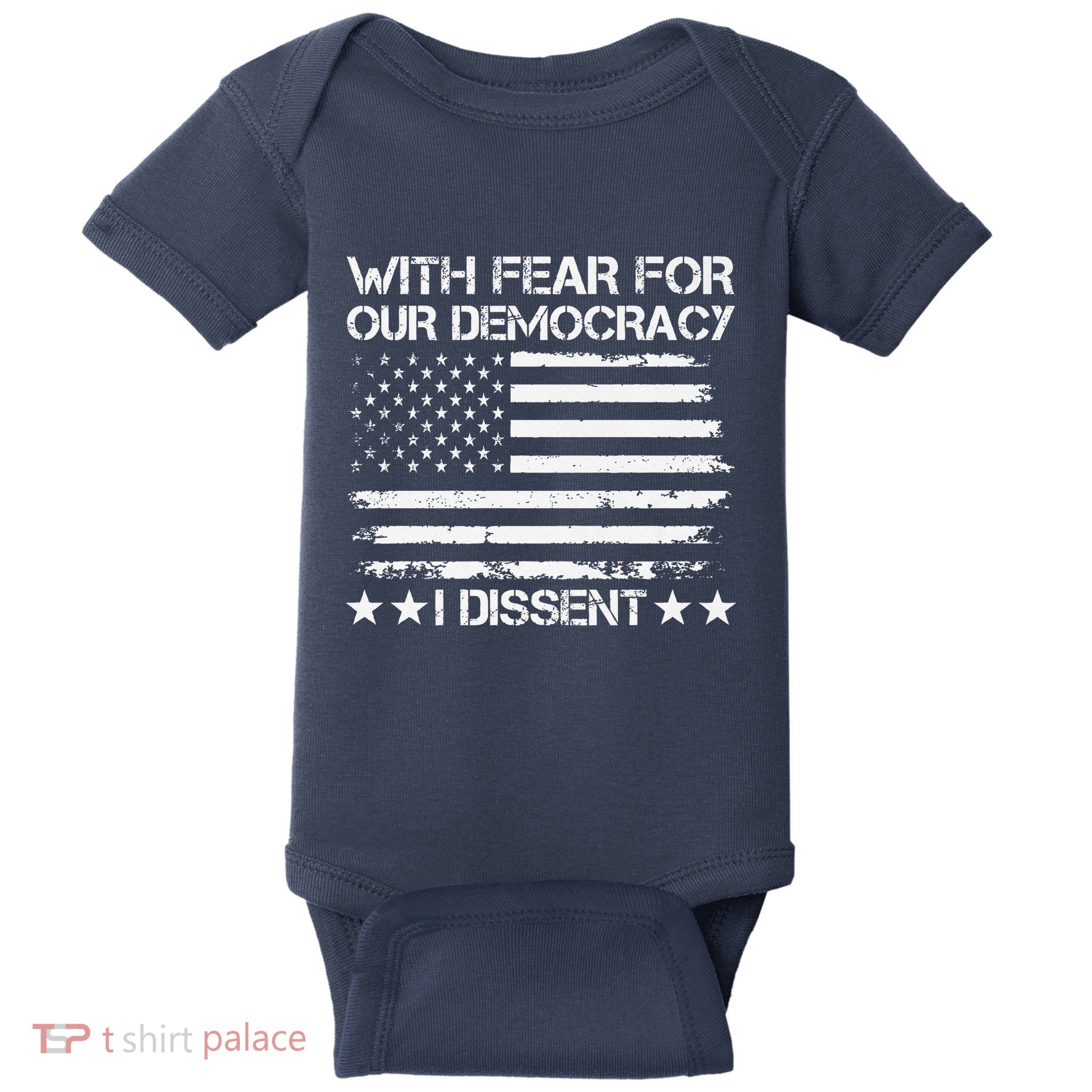 With Fear For Our Democracy I Dissent Presidential Immunity Premium Baby Bodysuit