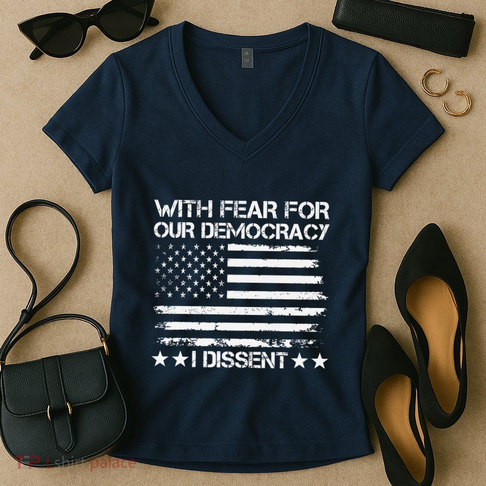With Fear For Our Democracy I Dissent Presidential Immunity Premium Women's V-Neck T-Shirt