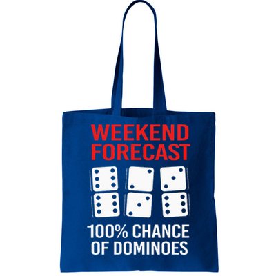 Weekend Forecast Funny Domino For  Tote Bag