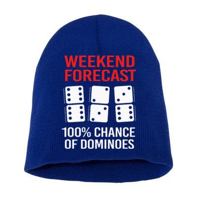 Weekend Forecast Funny Domino For  Short Acrylic Beanie