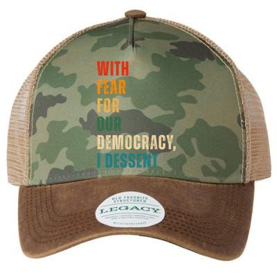 With Fear For Our Democracy I Dissent Vintage Legacy Tie Dye Trucker Hat