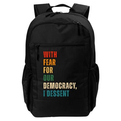 With Fear For Our Democracy I Dissent Vintage Backpack