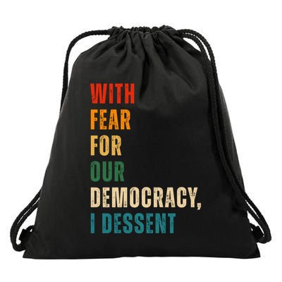 With Fear For Our Democracy I Dissent Vintage Drawstring Bag