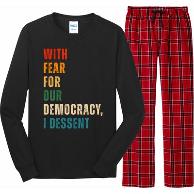 With Fear For Our Democracy I Dissent Vintage Long Sleeve Pajama Set