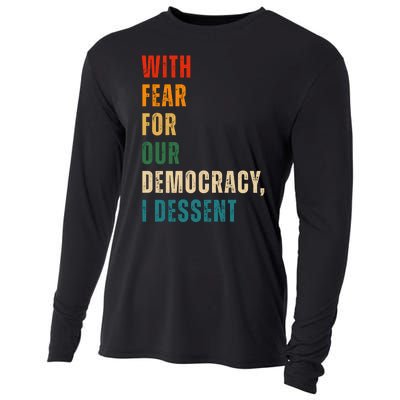 With Fear For Our Democracy I Dissent Vintage Cooling Performance Long Sleeve Crew