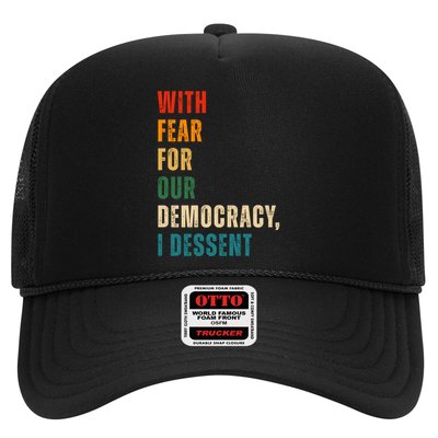 With Fear For Our Democracy I Dissent Vintage Trucker Hat