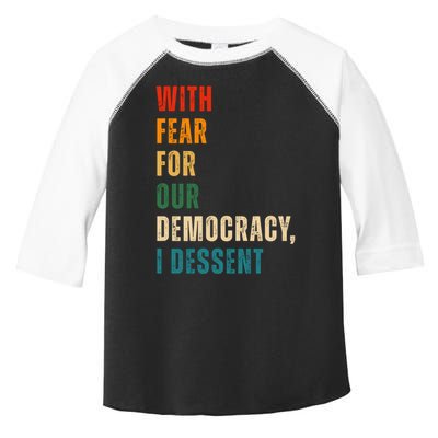 With Fear For Our Democracy I Dissent Vintage Toddler Fine Jersey T-Shirt