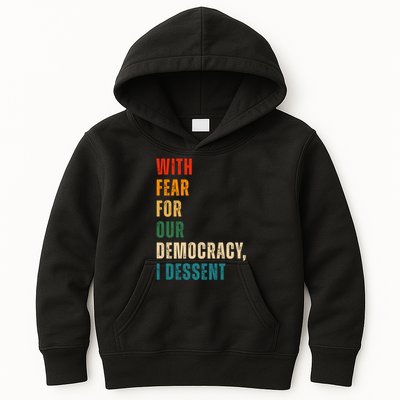 With Fear For Our Democracy I Dissent Vintage Kids Hoodie