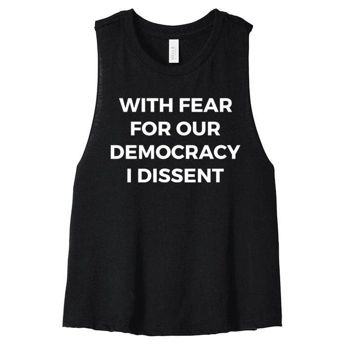 With Fear For Our Democracy I Dissent Women's Racerback Cropped Tank