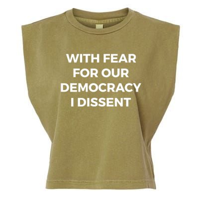 With Fear For Our Democracy I Dissent Garment-Dyed Women's Muscle Tee