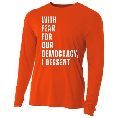 With Fear For Our Democracy I Dissent Quote Cooling Performance Long Sleeve Crew