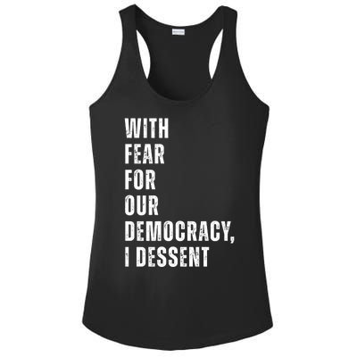 With Fear For Our Democracy I Dissent Quote Ladies PosiCharge Competitor Racerback Tank