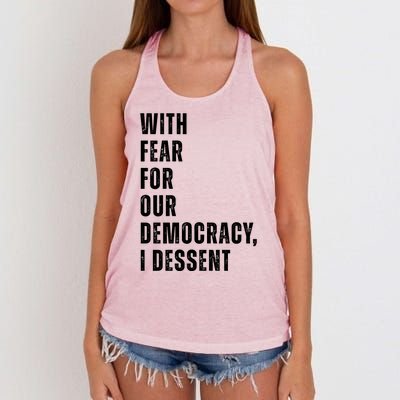 With Fear For Our Democracy I Dissent Quote Women's Knotted Racerback Tank