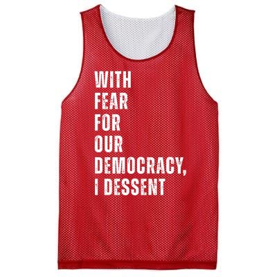 With Fear For Our Democracy I Dissent Quote Mesh Reversible Basketball Jersey Tank