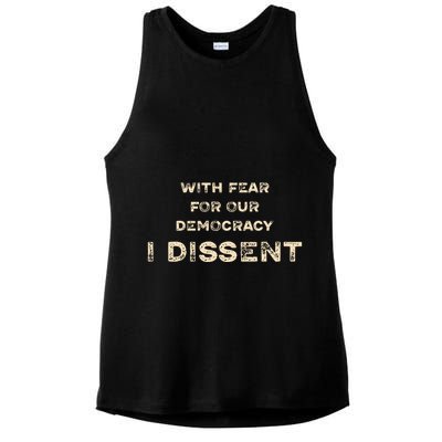 With Fear For Our Democracy I Dissent Ladies PosiCharge Tri-Blend Wicking Tank