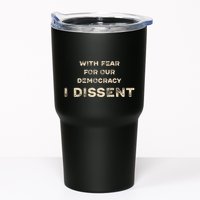 With Fear For Our Democracy I Dissent Tumbler
