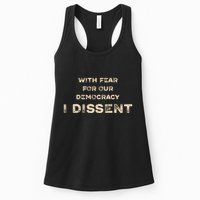 With Fear For Our Democracy I Dissent Womens Tank Top