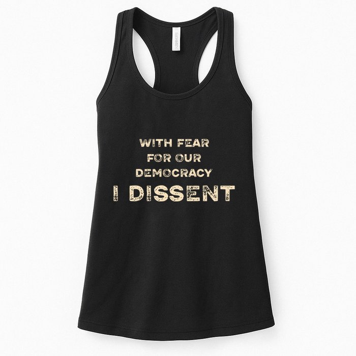 With Fear For Our Democracy I Dissent Womens Tank Top