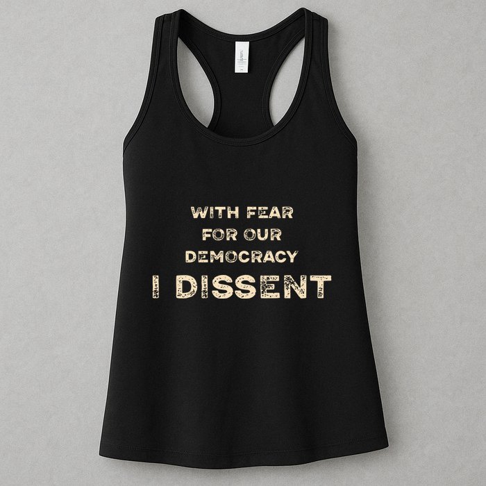 With Fear For Our Democracy I Dissent Womens Tank Top