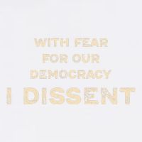 With Fear For Our Democracy I Dissent Garment-Dyed Sweatshirt